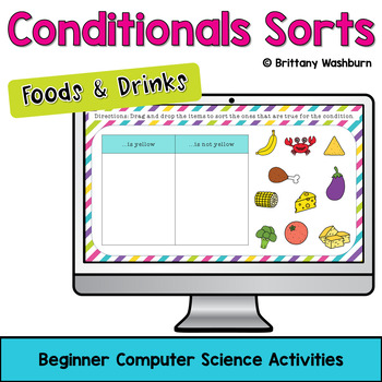 Preview of Conditional Foods and Drinks Digital Sorts - Beginner Computer Science
