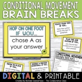 Conditional Movement Brain Break Cards & Slides | Student 