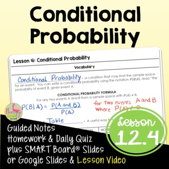 Preview of Conditional Probability (Algebra 2 - Unit 12)