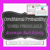Conditional Probability Word Problems Scavenger Hunt Activity