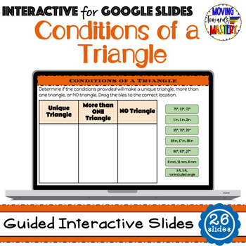 Preview of Conditions of a Triangle: Triangle Theorems Guided Interactive Lesson