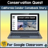 Condor Conservation Quest for Google Classroom