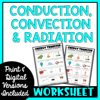 Preview of Conduction, Convection and Radiation Worksheet [Print & Digital]