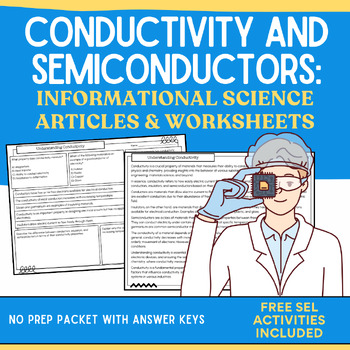 Preview of Conductivity and Semiconductors: Informational Text, Worksheets, & Answer Keys