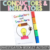 Conductors & Insulators of Electricity Investigation Readi