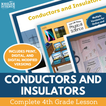 Week 8 Science Lessons: Insulators and Conductors (4th Grade
