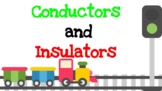 Conductors and Insulators Experiment