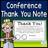 Parent Teacher Conference Thank You Note