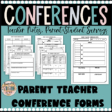 Parent Teacher Conferences: Teacher Notes, Parent & Studen