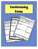 Conferencing Forms for Teachers, Parents, Paraeducators, &