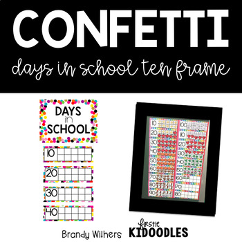 Preview of Confetti Days in School Calendar Ten Frame