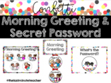 Confetti Morning Greeting and Secret Password
