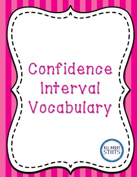 Confidence Interval Vocabulary Foldable by All about Stats | TpT