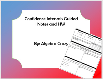 Preview of Confidence Intervals Guided Notes and HW
