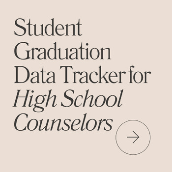 Preview of High School Counseling Student Graduation Data Tracker