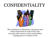 Confidentiality/FERPA Training for Special Educator/School Staff