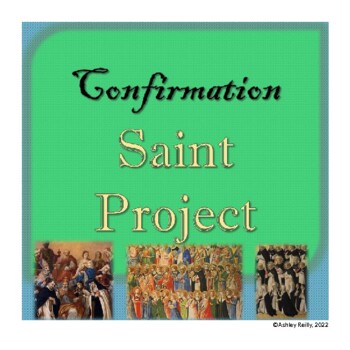 Preview of Confirmation Saints Project