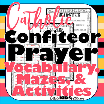 Preview of Confiteor Prayer Lesson Packet: Maze, Handwriting, Vocabulary, Comprehension