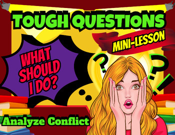 Preview of Tough Questions Lesson | Notice and Note Reading Signposts | Conflict | Summary