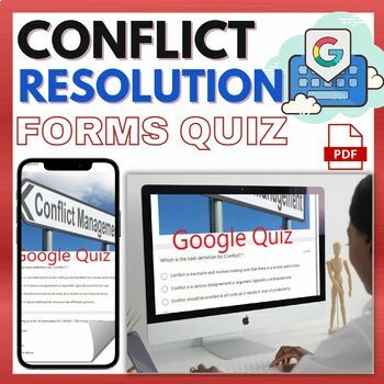 Preview of Conflict Resolution Google Forms Quiz - Editable - No Prep
