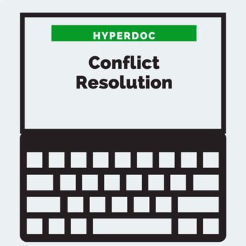 Preview of Conflict Resolution HyperDoc