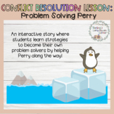 Conflict Resolution Lesson: Problem Solving Perry