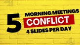 Conflict Resolution Morning Meetings: Engage and Empower