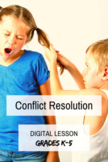 Conflict Resolution No Prep Digital Lesson