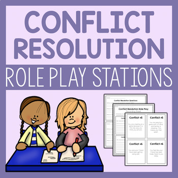 Preview of Conflict Resolution Role Play Activities With Situation Cards
