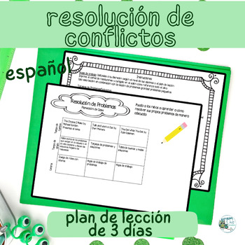 Preview of Conflict Resolution Situation Problem Solving Lesson Plan for SEL Spanish