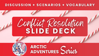 Preview of Conflict Resolution Worksheets + Slide Deck Presentation | Winter Holiday Bundle