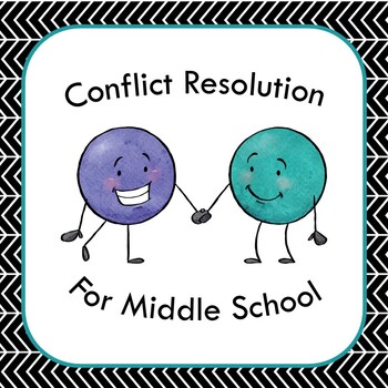 Preview of Conflict Resolution for Middle School Students