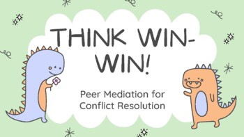 Preview of Conflict Resolution through Peer Mediation FULL LESSON