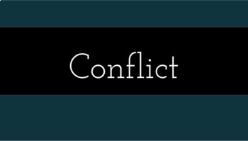 Preview of Conflict Slides and Notes