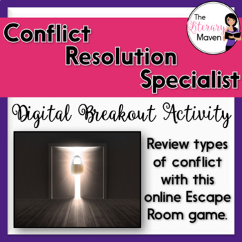 Preview of Conflict Types Digital Breakout Activity - Conflict Resolution Specialist
