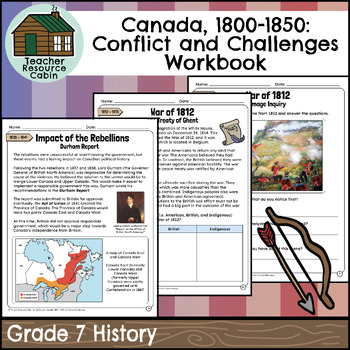 Preview of Canada 1800-1850: Conflict and Challenges Workbook (Grade 7 History)