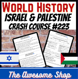 Conflict in Israel and Palestine: Crash Course World History #223
