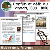 Conflits et défis au Canada 1800-1850 (Grade 7 Ontario Fre