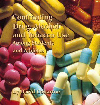 Preview of Confronting Drug, Alcohol and Tobacco Use-Student Activity Book