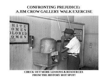 Preview of Confronting Prejudice: A Jim Crow Gallery Walk