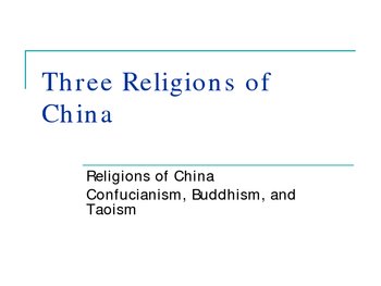 Preview of Confucianism, Daoism, Buddhism-3 philosophies of China