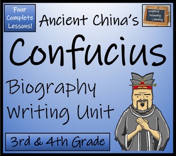 Preview of Confucius Biography Writing Unit | 3rd Grade & 4th Grade