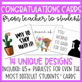 EDITABLE Congratulations Cards (from Teacher to Students)