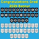Congratulations Grad 2024 Banner, Printable Graduation Par