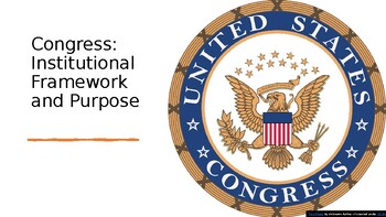 Preview of Congress: Institutional Framework and Purpose