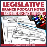Legislative Branch Activities on Congress - Civics 101 Pod