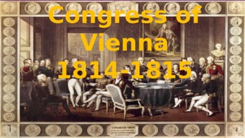 Preview of Congress of Vienna Presentation