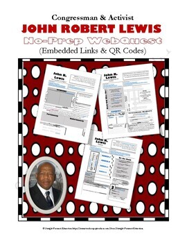 Preview of Congressman & Activist John Robert Lewis No Prep WebQuest (Distance Learning)