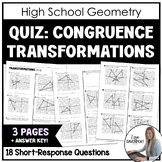 Congruence Transformations - Geometry Quiz