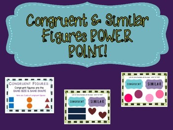 Preview of Congruent & Similar Figures Power Point [CC Aligned]